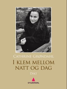 I klem mellom natt og dag (ebok) av Cathrine