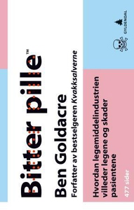 Bitter pille (ebok) av Ben Goldacre