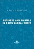 Business and politics in a new global order