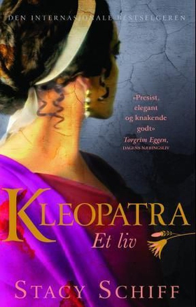 Kleopatra (ebok) av Stacy Schiff