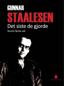 Det siste de gjorde (ebok) av Gunnar Staalese