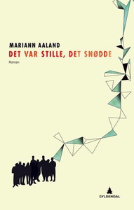 Det var stille, det snødde (ebok) av Mariann
