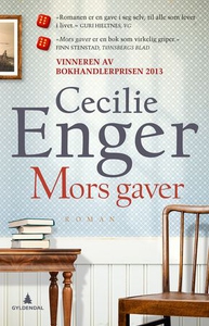 Mors gaver (ebok) av Cecilie Enger
