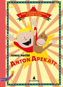 Jonas møter Anton Apekatt (interaktiv bok) av