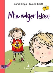 Mia velger leken (interaktiv bok) av Anneli K