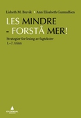 Les mindre - forstå mer!