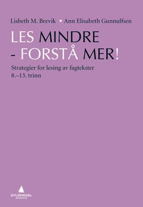 Les mindre - forstå mer! (ebok) av Lisbeth M.
