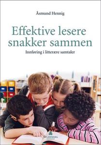 Effektive lesere snakker sammen (ebok) av Åsm