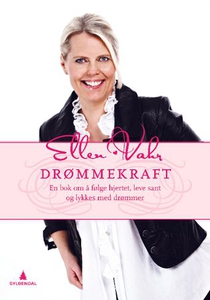 Drømmekraft! (ebok) av Ellen Vahr