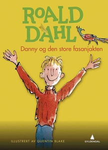 Danny og den store fasanjakten (ebok) av Roal