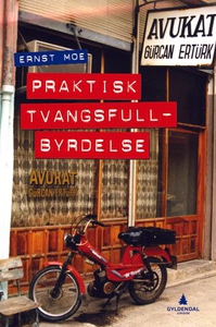 Praktisk tvangsfullbyrdelse (ebok) av Ernst M