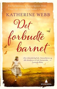 Det forbudte barnet (ebok) av Katherine Webb