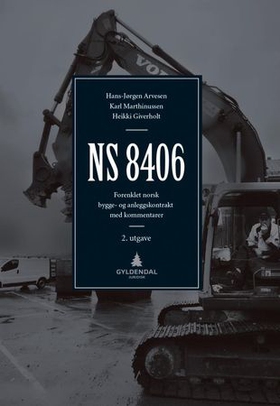 NS 8406 - forenklet norsk bygge- og anleggskontrakt med kommentarer (ebok) av Karl Marthinussen