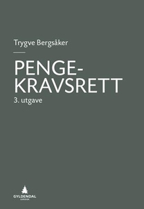 Pengekravsrett (ebok) av Trygve Bergsåker