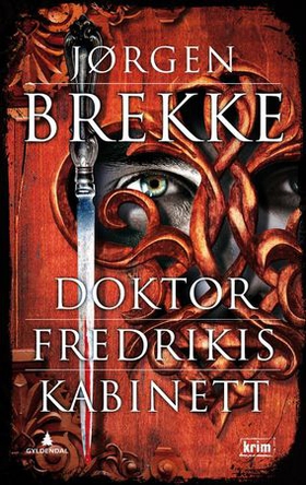 Doktor Fredrikis kabinett - kriminalroman (ebok) av Jørgen Brekke