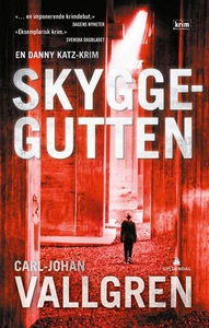 Skyggegutten (ebok) av Carl-Johan Vallgren