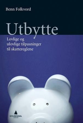 Utbytte (ebok) av Benn Folkvord