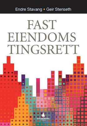 Fast eiendoms tingsrett (ebok) av Endre Stavang