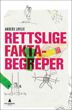 Rettslige faktabegreper (ebok) av Anders Løvlie