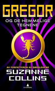 Gregor og de hemmelige tegnene (ebok) av Suza