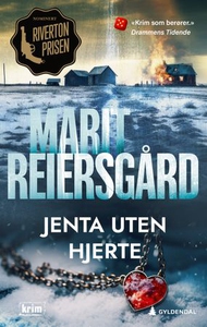 Jenta uten hjerte (ebok) av Marit Reiersgård