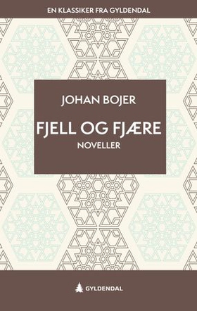 Fjell og fjære (ebok) av Johan Bojer