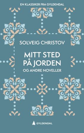 Mitt sted på jorden og andre noveller (ebok)