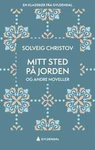 Mitt sted på jorden og andre noveller (ebok)
