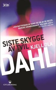 Siste skygge av tvil (ebok) av Kjell Ola Dahl
