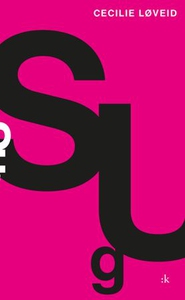 Sug (ebok) av Cecilie Løveid