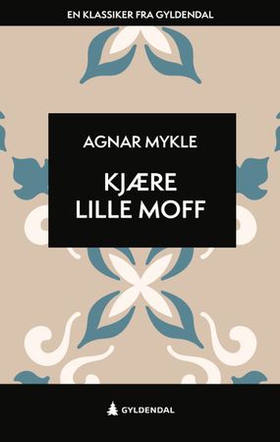 Kjære lille Moff - reisebrev fra Amerika (ebok) av Agnar Mykle