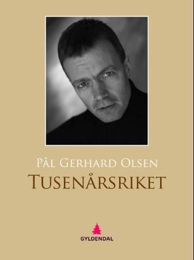 Tusenårsriket - en Aron Ask-roman (ebok) av Pål Gerhard Olsen