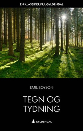 Tegn og tydning - vers (ebok) av Emil Boyson