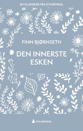 Den innerste esken - roman (ebok) av Finn Bjørnseth