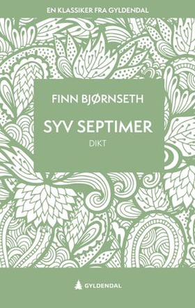 Syv septimer - dikt (ebok) av Finn Bjørnseth