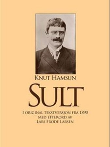 Sult (ebok) av Knut Hamsun