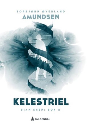 Kelestriel (ebok) av Torbjørn Øverland Amunds