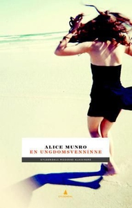 En ungdomsvenninne (ebok) av Alice Munro