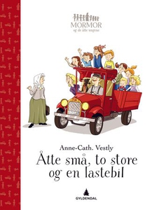 Åtte små, to store og en lastebil (ebok) av A