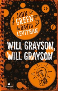 Will Grayson, Will Grayson (ebok) av John Gre