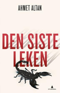 Den siste leken (ebok) av Ahmet Altan