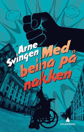 Med beina på nakken (ebok) av Arne Svingen