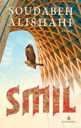 Smil - roman (ebok) av Soudabeh Alishahi