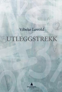 Utleggstrekk (ebok) av Vibeke Løvold