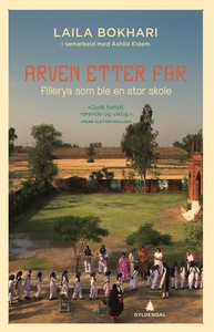 Arven etter far (ebok) av Laila Bokhari, Åshi