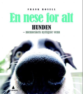 En nese for alt (ebok) av Frank Rosell