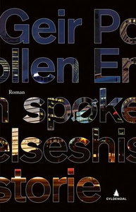 En spøkelseshistorie (ebok) av Geir Pollen