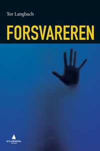 Forsvareren (ebok) av Tor Langbach
