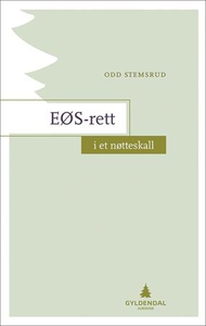 EØS-rett i et nøtteskall (ebok) av Odd Stemsr