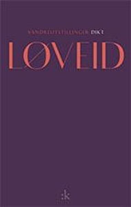 Vandreutstillinger (ebok) av Cecilie Løveid